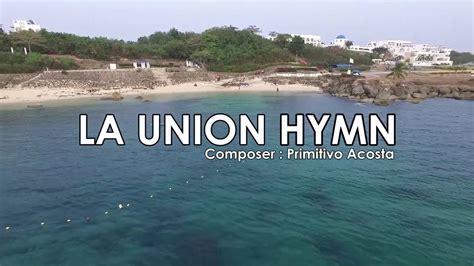 La Union Hymn 2020 .